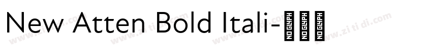 New Atten Bold Itali字体转换